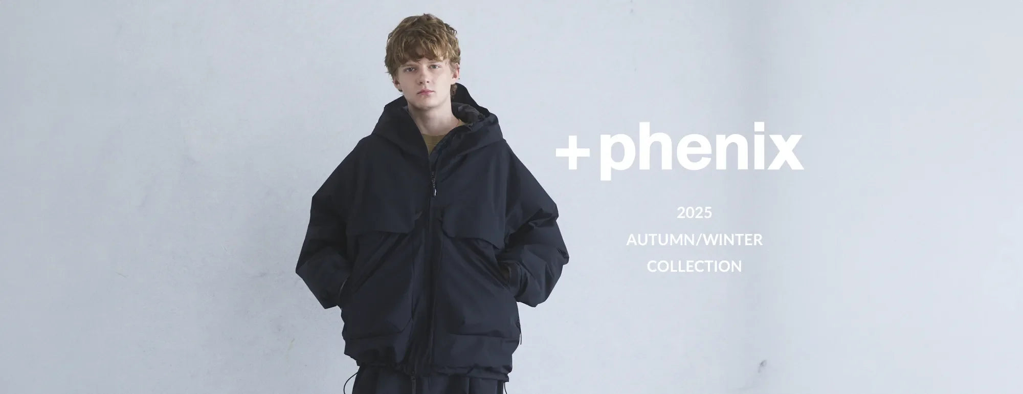 +phenix 2025 Autumn/Winter Collection