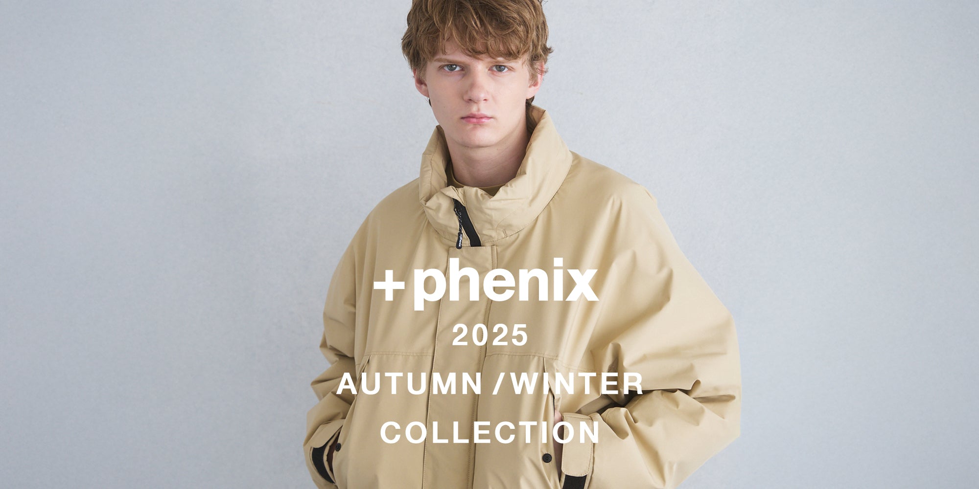 2025 AUTUMN WINTER COLLECTION】 phenix 2025 Autumn/Winter Collection